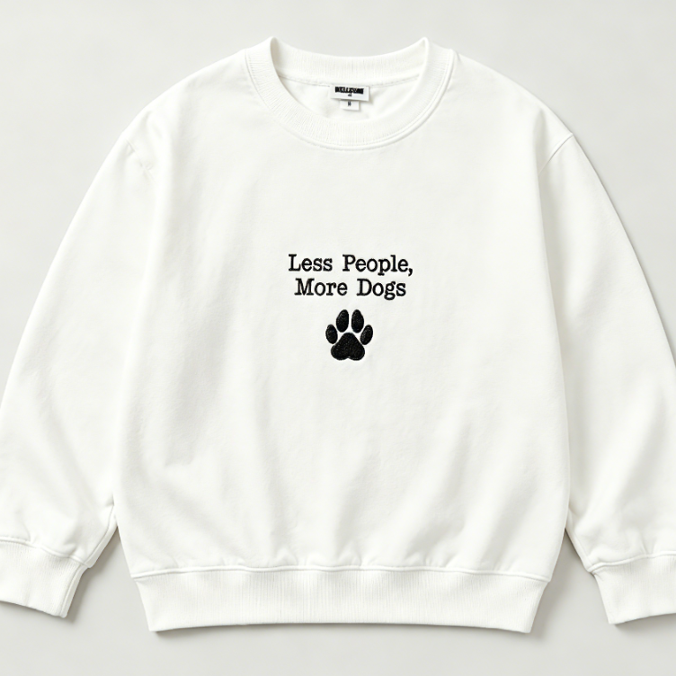 Less People More Dogs Embroidered Sweatshirt – Minimalist Dog Lover Crewneck Pullover