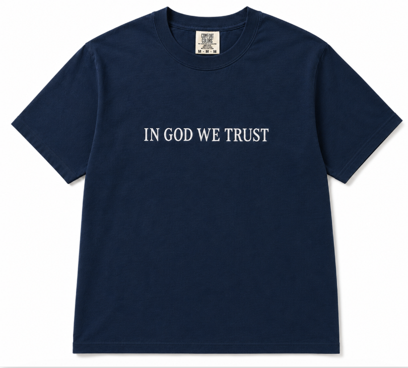 IN GOD WE TRUST Embroidered T-Shirt