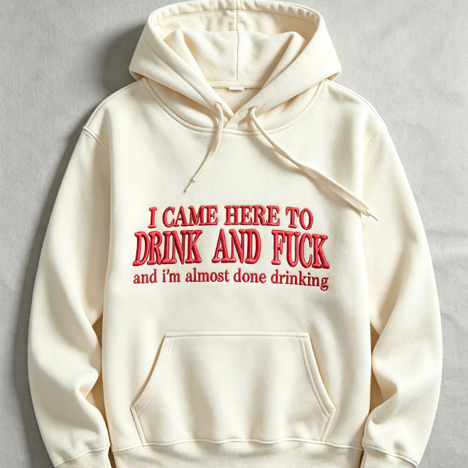 Vintage Gothic Embroidered Hoodie – “I Came Here To Drink” Oversized Streetwear Pullover
