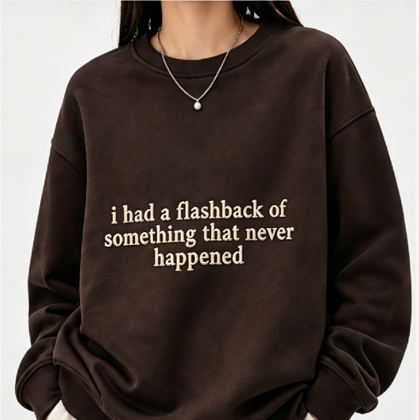 I Had a Flashback Vintage Statement Embroidered Oversized Sweatshirt