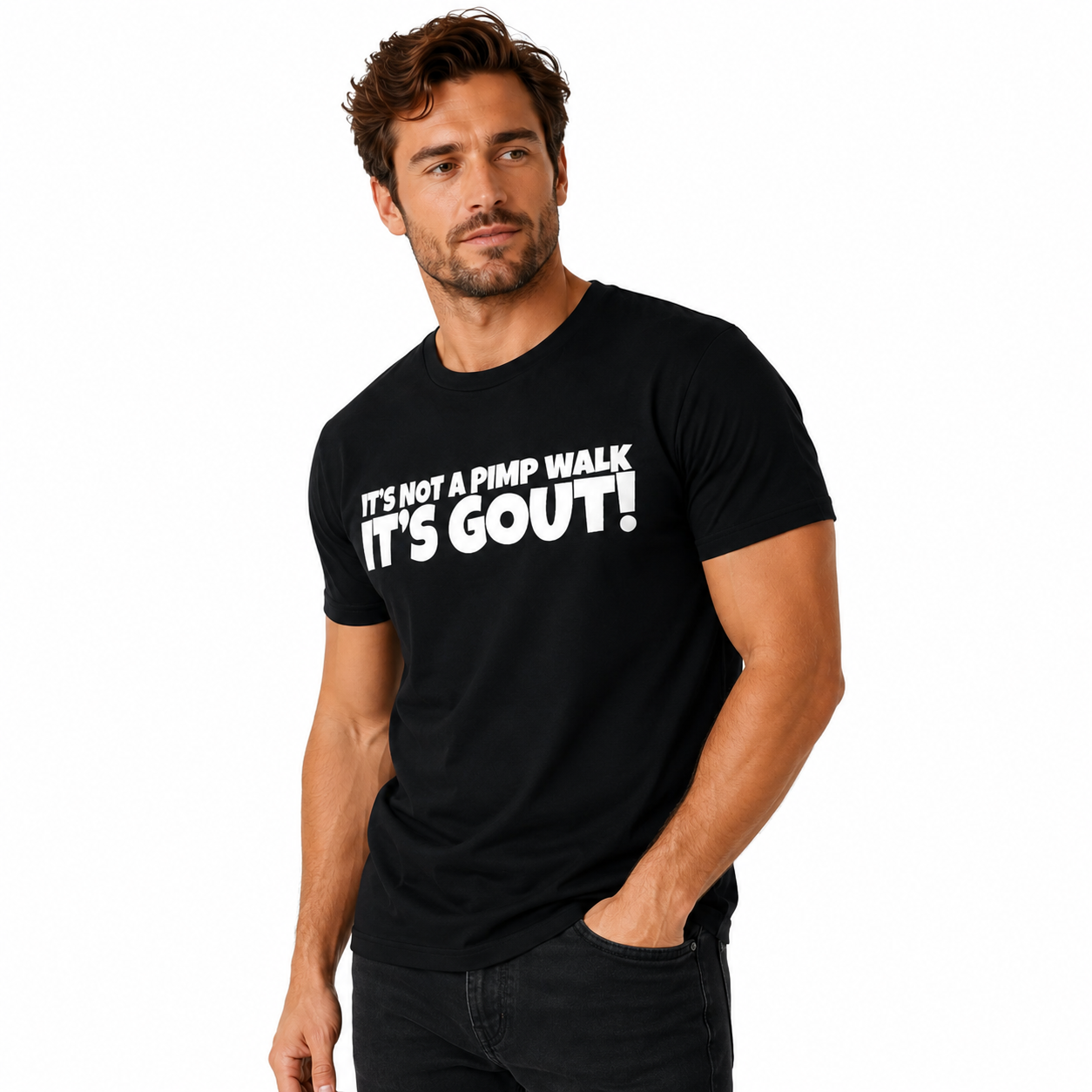 It's Not A Pimp WalK It's Gout T-Shirt/Sweatshirt/Hoodie