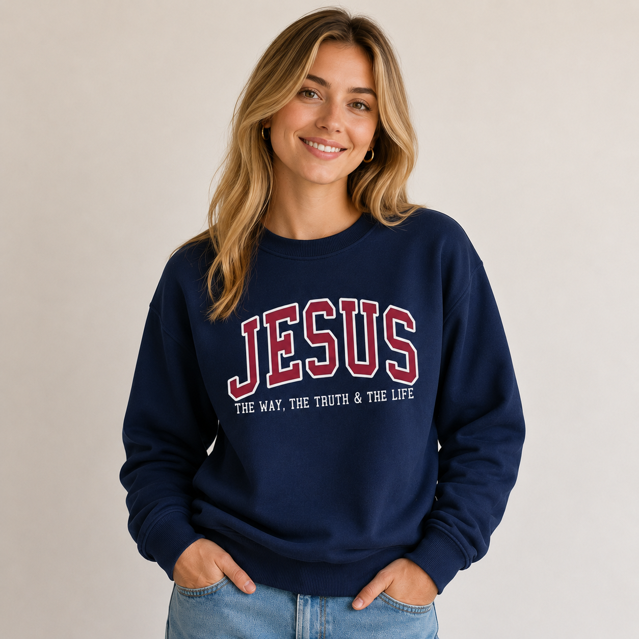 Jesus The Way TheTruth and The LifeVarsity Sweatshirt