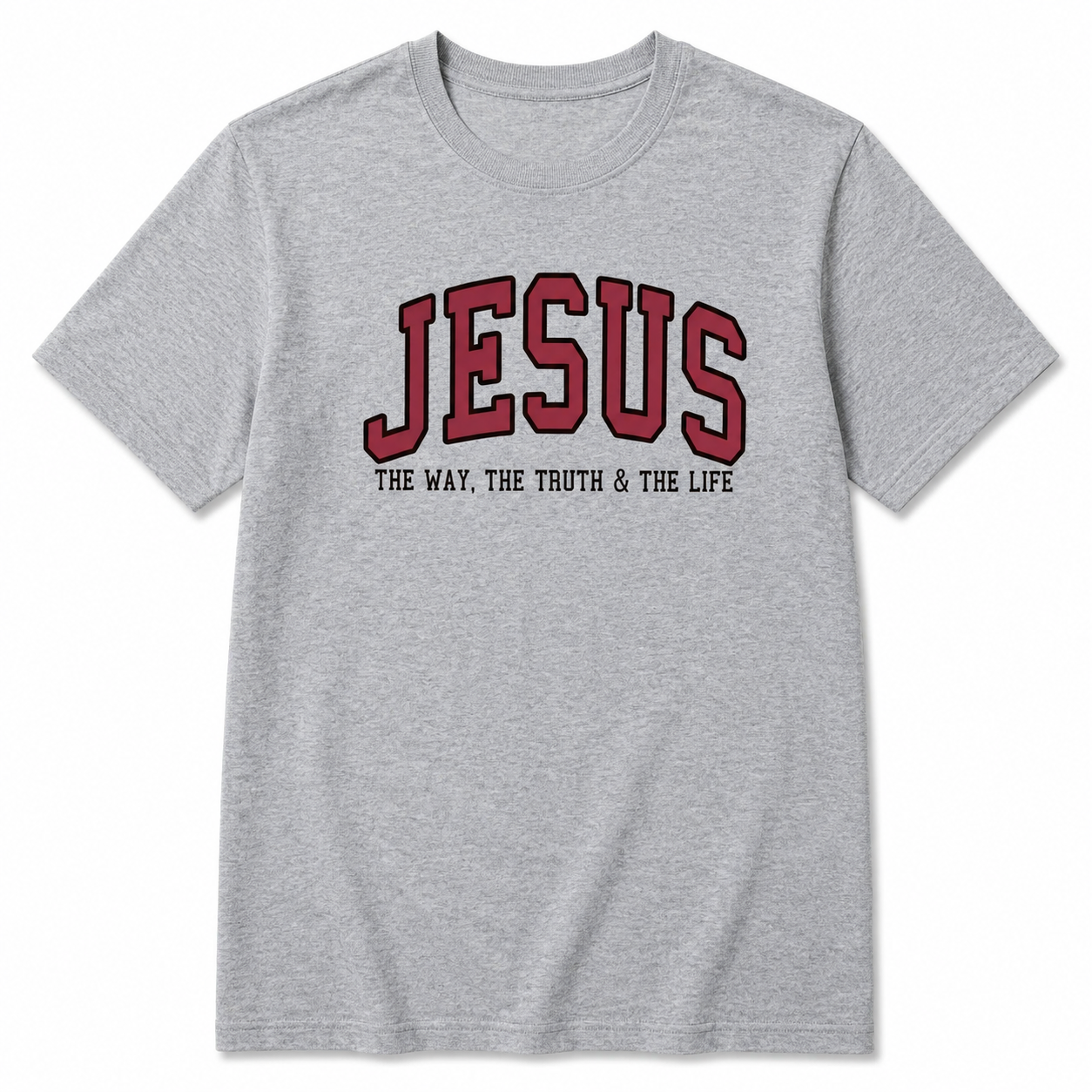 Jesus The Way TheTruth and The LifeVarsity Sweatshirt