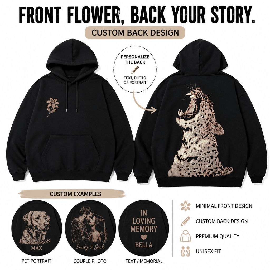 Personalized Flower & Portrait Hoodie – Custom Pet, Couple or Memorial Back Design T-shirt/Sweatshirt/Hoodie
