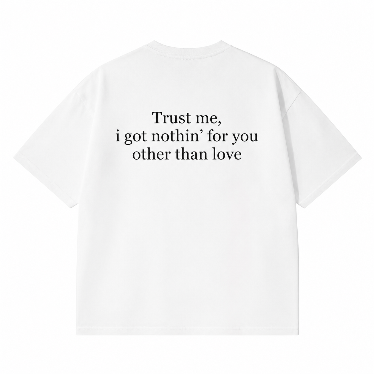 Trust Me I Got Nothing For You shirt – Classic Rap Graphic Streetwear Apparel For Men And Women