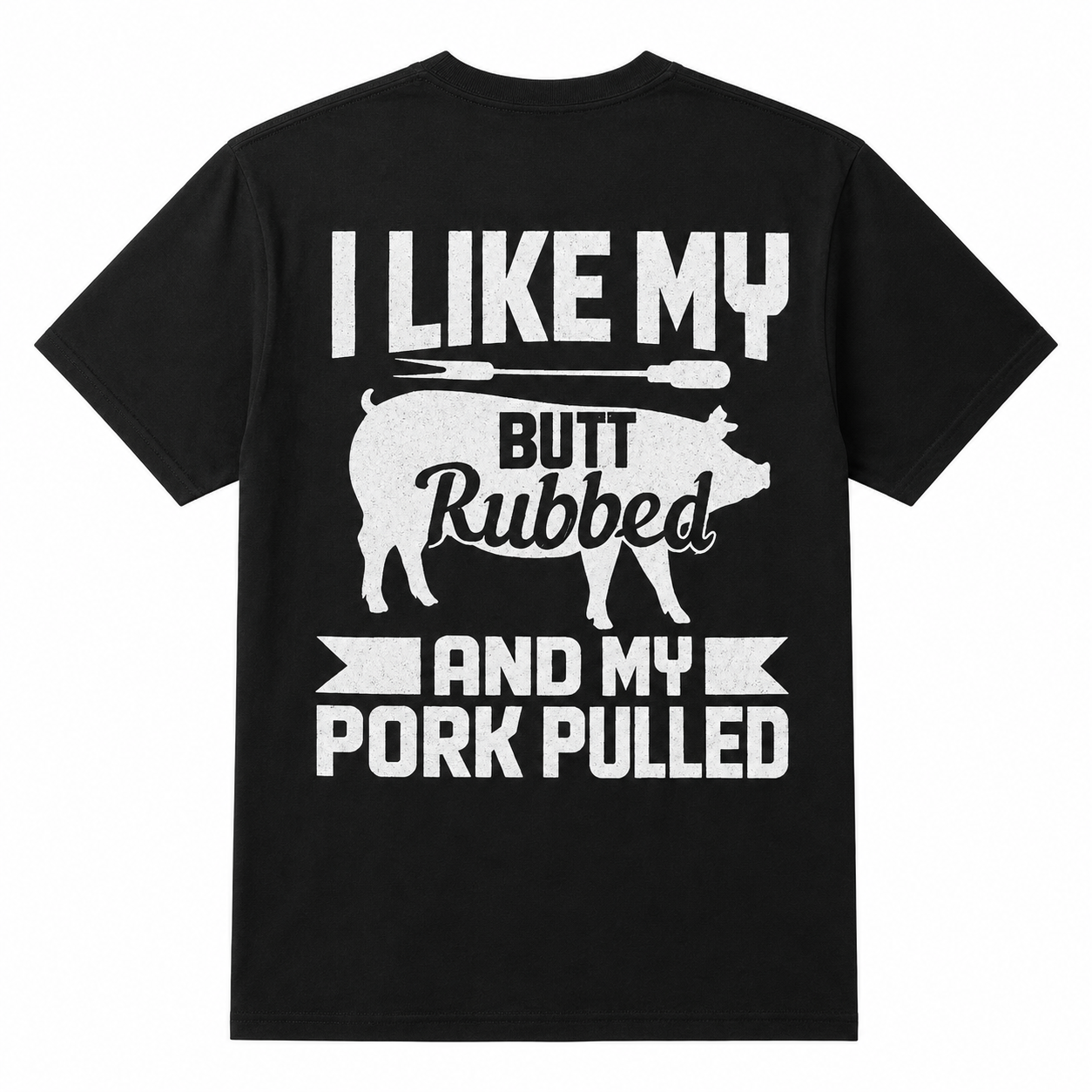 Funny BBQ Grilling Quote Pig Pulled Pork T-Shirt
