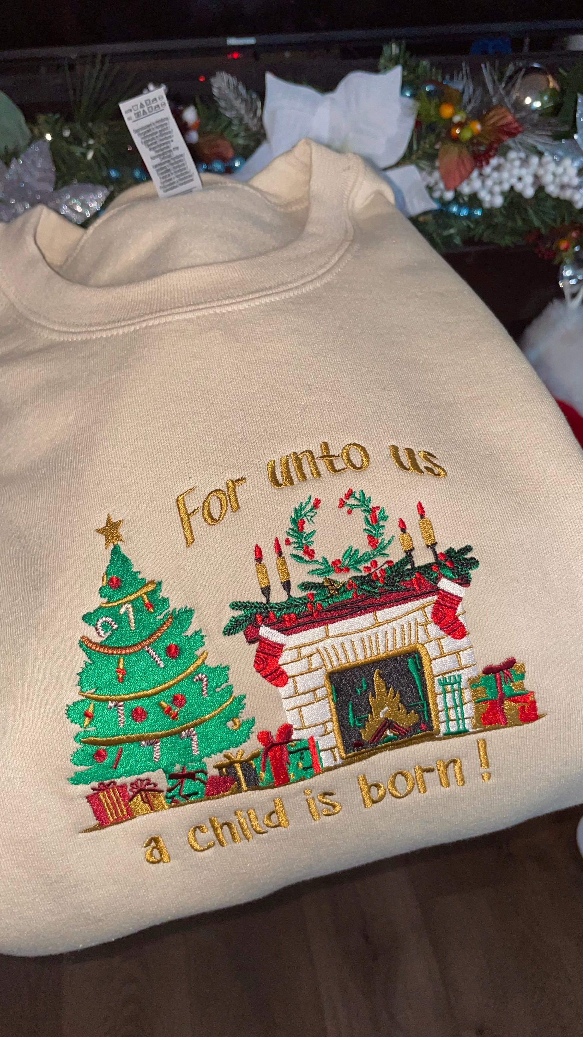 FOR UNTO US A CHILD IS BORN Sweatshirt/Hoodie  (embroidered)
