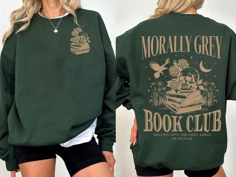 Morally Grey Book Club Sweatshirt, Dark Romance Hoodie