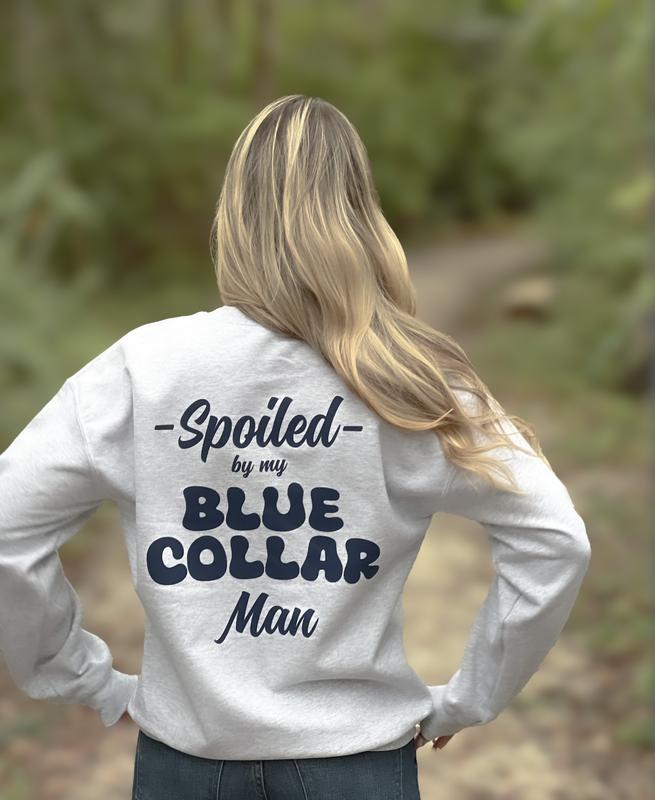 Spoiled Wife Sweatshirt, Blue Collar Wives Club shirt, Blue Collar Wife Sweatshirt, Funny Blue Collar Shirt, Blue Collar Hoodie,Funny Wife Shirt