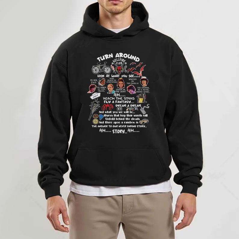 Turn Around Quote Shirt, Never Ending Story Sweatshirt, Christmas Things Shirt for Fans