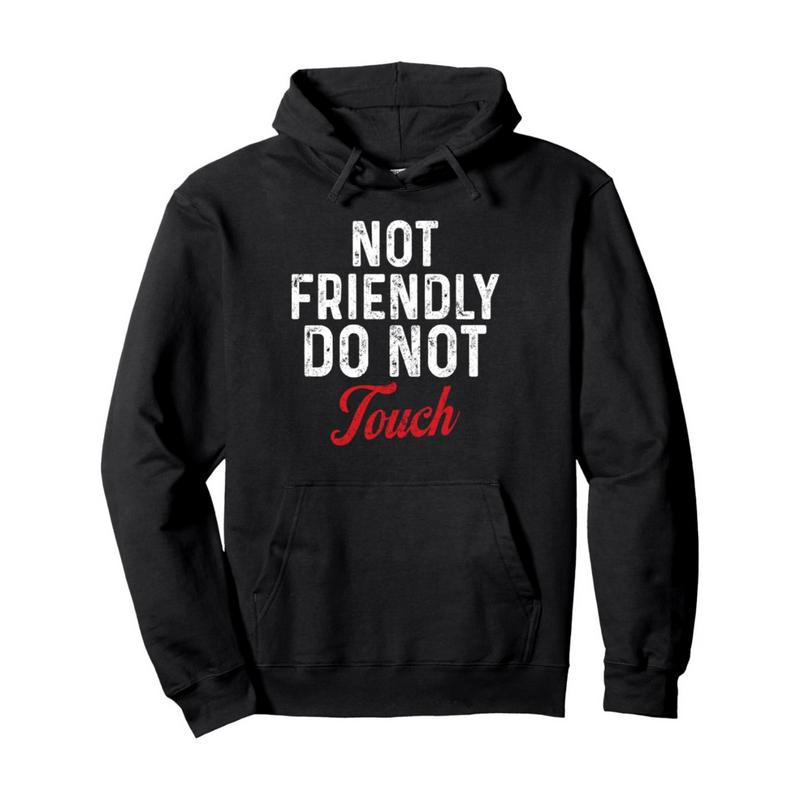 Not Friendly Do Not Touch" Humorous Black Hoodie - Ultra-Breathable & Durable - Casual Casual Attire with Kangaroo Pocket - Classic Fit for Spring/Fall