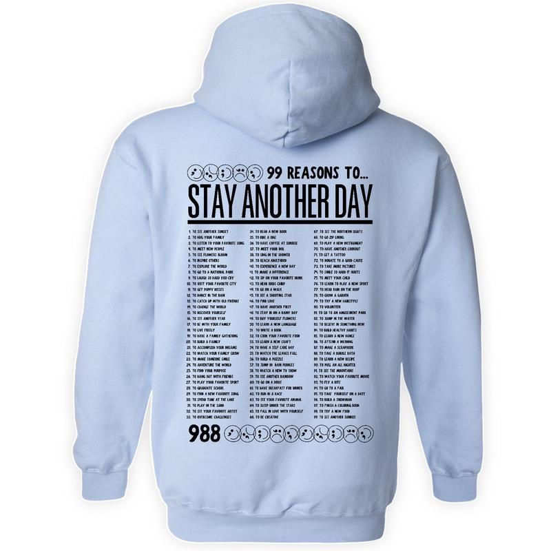 99 Reasons to Stay Another Day - Unisex Mental Health Awareness Hoodies, Crews, & Tshirts
