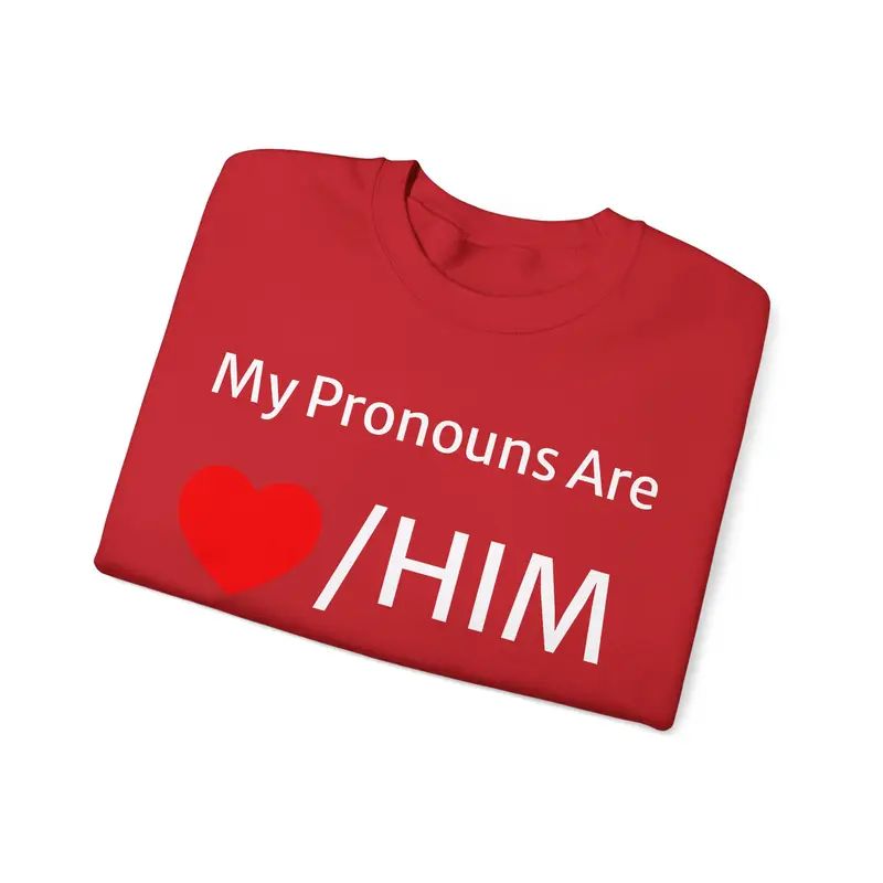 My Pronouns/HIM Funny Valentines Couples Sweater Crewneck