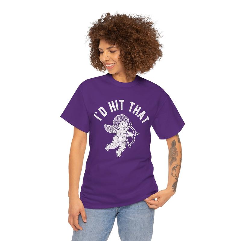 I’d Hit That Cupid Funny Valentine’s Day T-Shirt | Dark Humor Love Sweatshirt/Hoodie