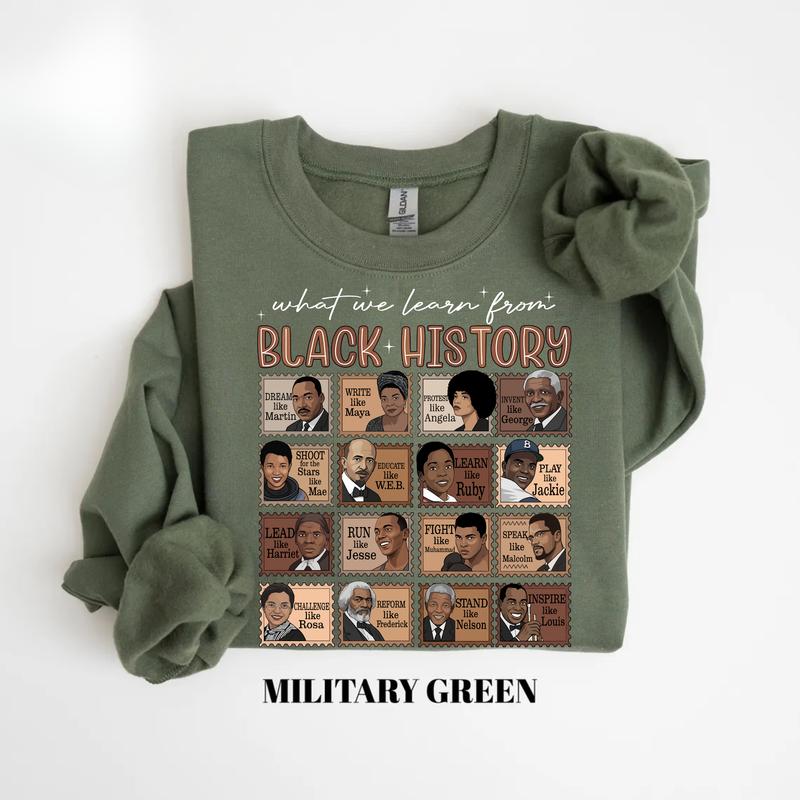 What We Learn From Black History Sweatshirt – Black History Month Crewneck, African American Education Pride Outfit