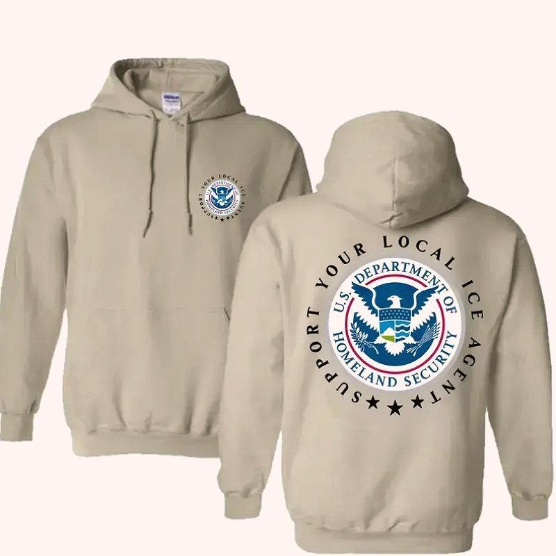 Support Your Local Ice Agent Shirt – Homeland Security Patriotic America 2 Sided Graphic Hoodie Casual Street Style Fleece Fabric Pullover Hooded Sweatshirt