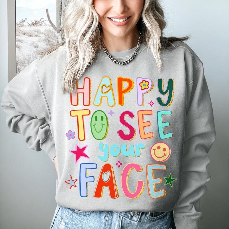 Happy To See Your Face Teacher Shirt, Hand Drawn Colorful Doodle Stars Messy Teacher Sweatshirt