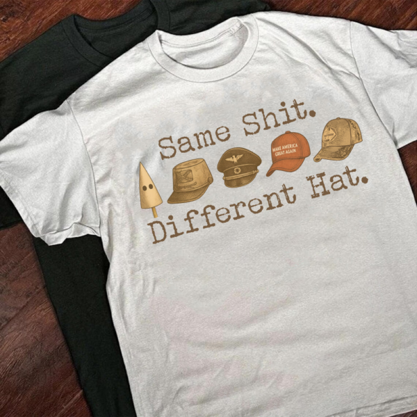 Same Shit Different Hat Shirt, Dark Humor Political Satire sweatshirt