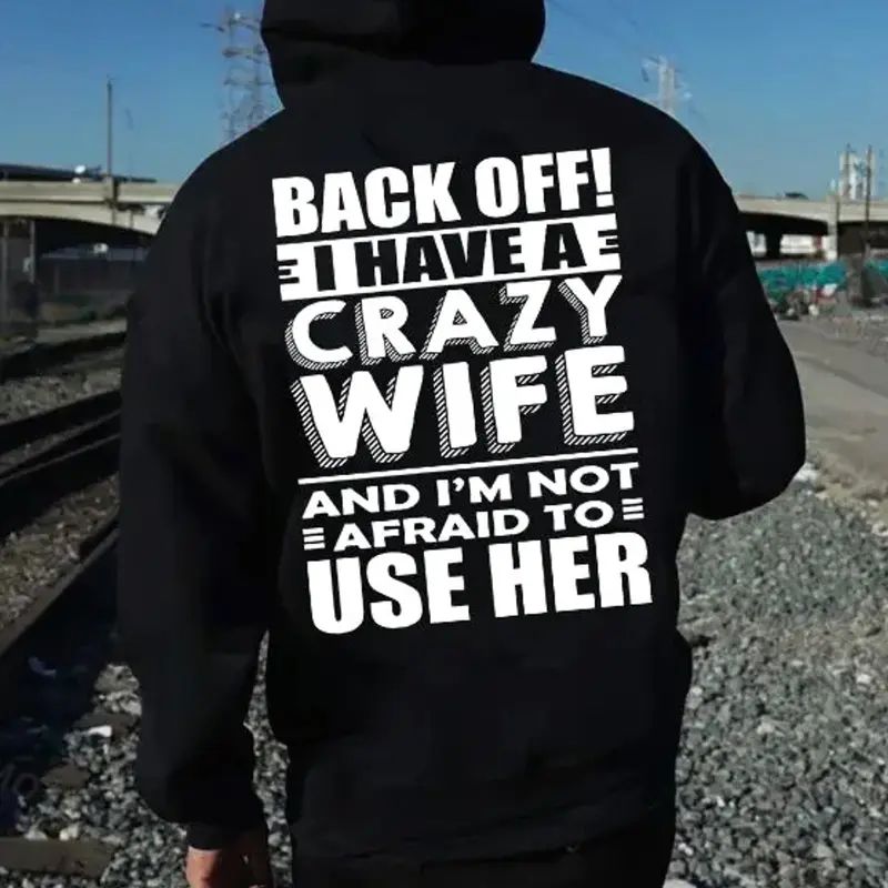 Back Off! I have a crazy wife, Funny Shirt Husband, Gift for Husband