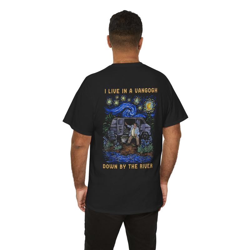 I Live in a Van Gogh Down by the River Funny Graphic Tee- Chris Farley Inspired T-Shirt/Sweatshirt