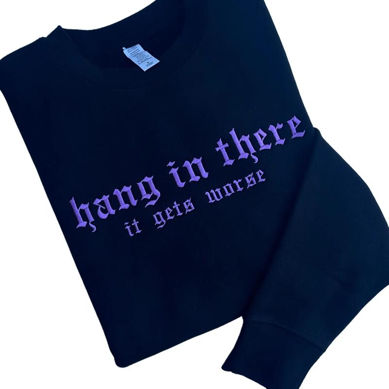 Hang In There Embroidered Crewneck Sweatshirt Alternative Fashion Long Sleeve
