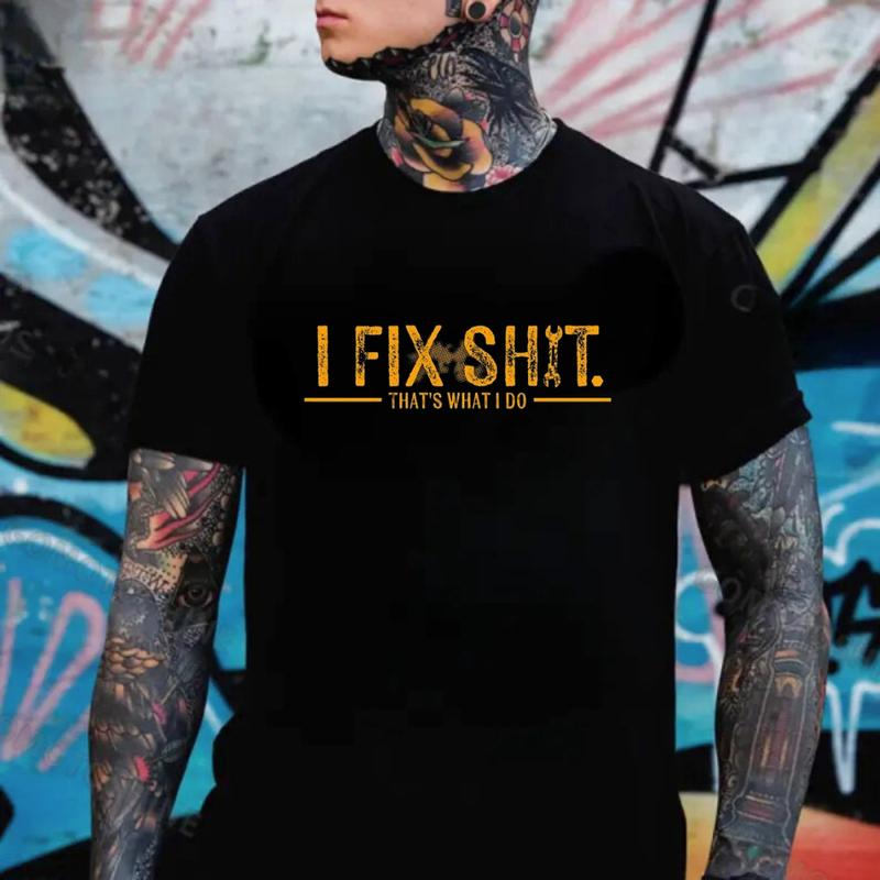 I Fix Sh*t That’s What I Do Shirt Hoodie Sweatshirt, Funny Mechanic Quote Hoodie for Men, Blue Collar Workwear Attitude
