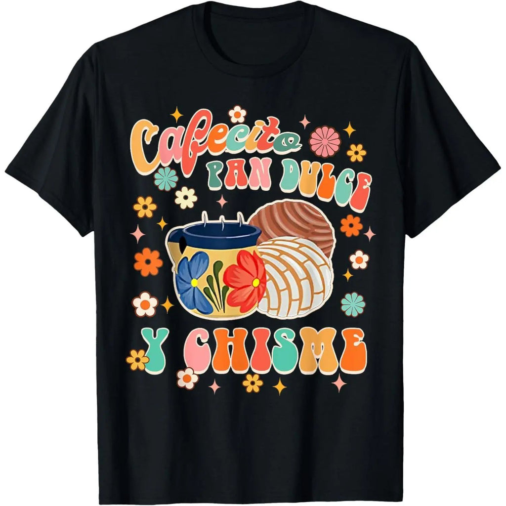 Cotton Graphic Tees Streetwear Gifts Cafecito Pan Dulce Y Chisme Mexican Latina Concha Groovy Sweatshirt/Hoodie