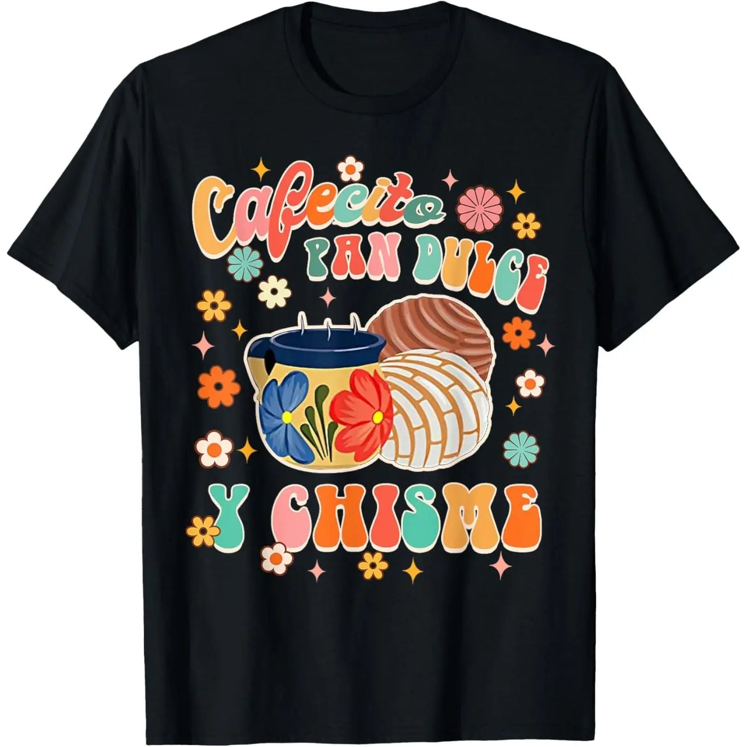 Cotton Graphic Tees Streetwear Gifts Cafecito Pan Dulce Y Chisme Mexican Latina Concha Groovy Sweatshirt/Hoodie