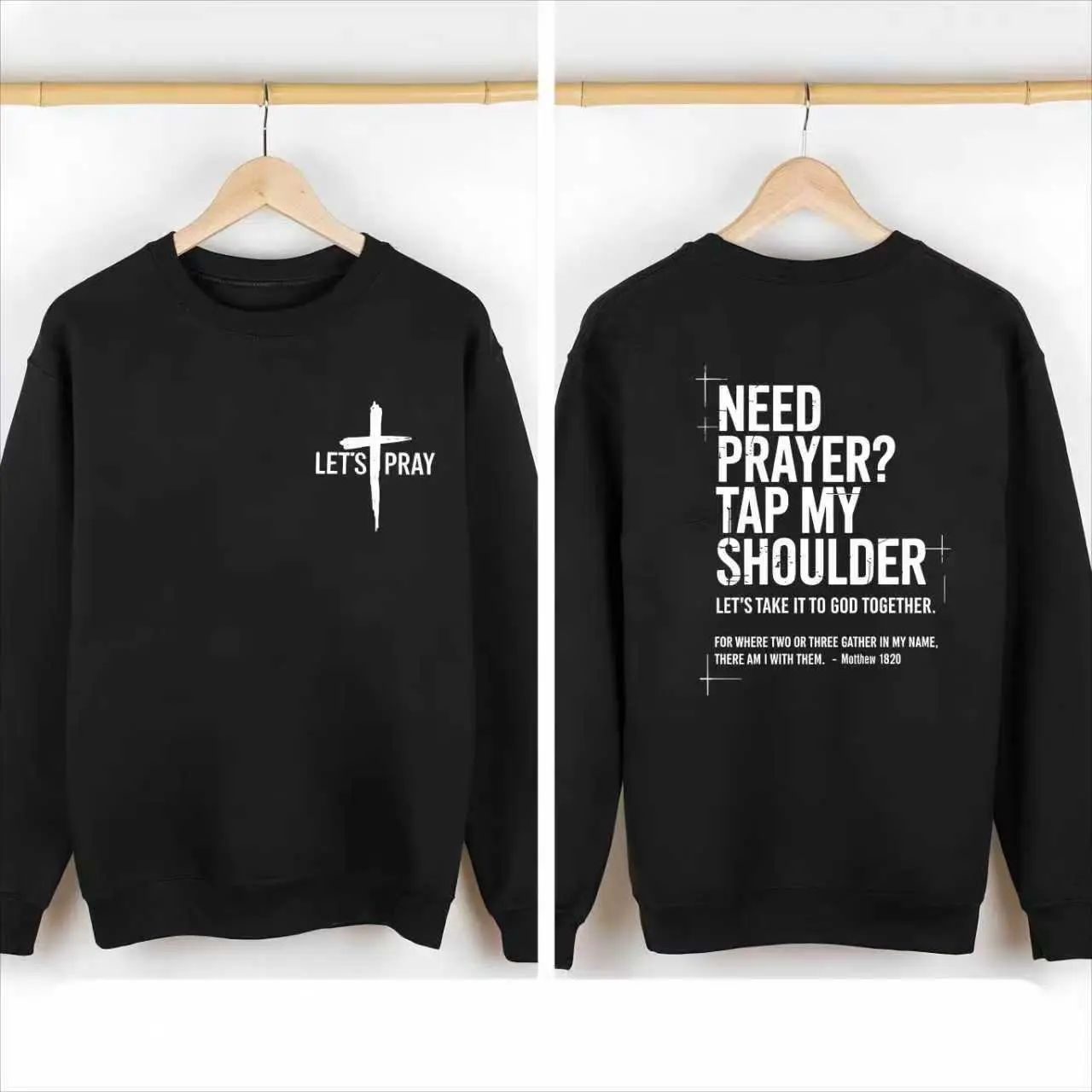 Need Prayer Hoodie - Tap My Shoulder Let’s Pray Christian Faith Tshirt/Sweatshirt/Hoodie