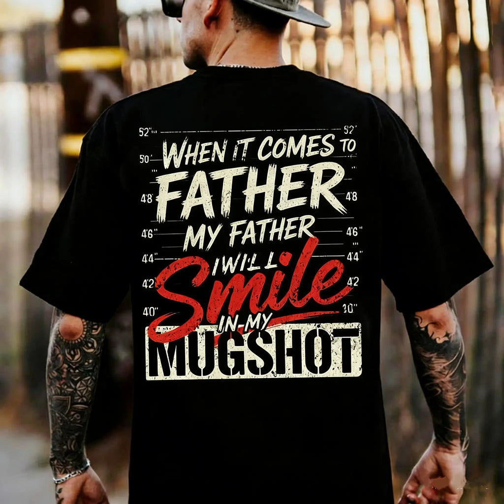 When It Comes To My Child I Will Smile In My Mugshot Shirt-Ver2,Print Men's Shirt/Sweatshirt/Hoodie
