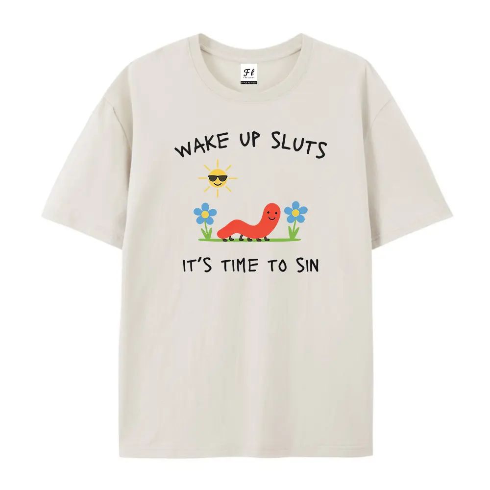 Wake Up Slts T-Shirt funny animal shirt meme graphic tee sarcastic T-shirt/Sweatshirt/Hoodie
