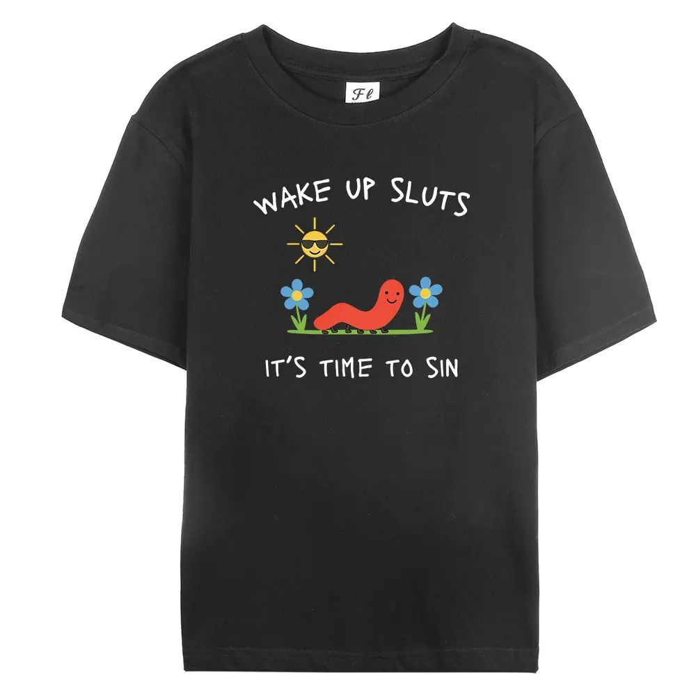 Wake Up Slts T-Shirt funny animal shirt meme graphic tee sarcastic T-shirt/Sweatshirt/Hoodie