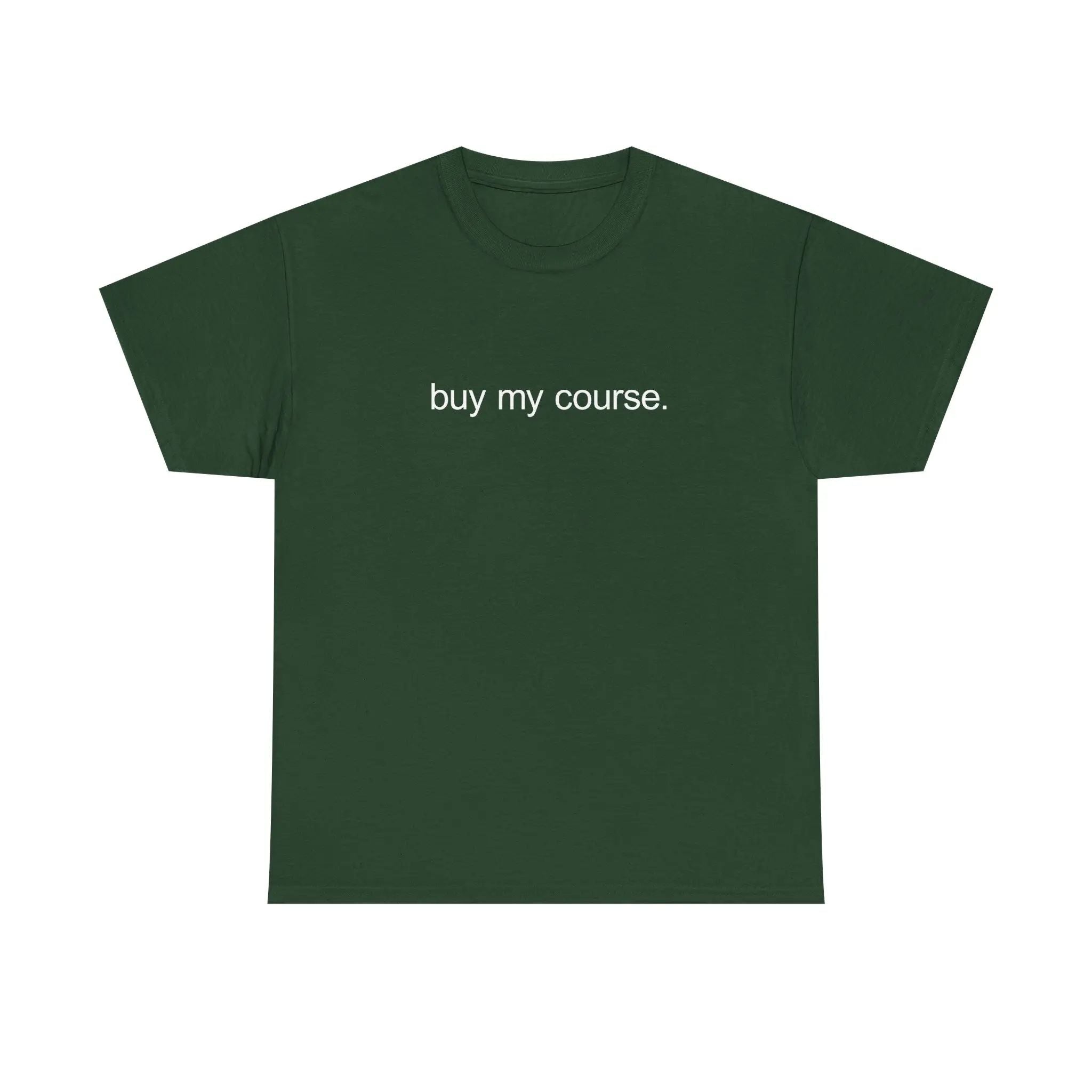BUY MY COURSE SHIRT/SWEATSHIRT/HOODIE  - larping, course seller, chad, money, funny