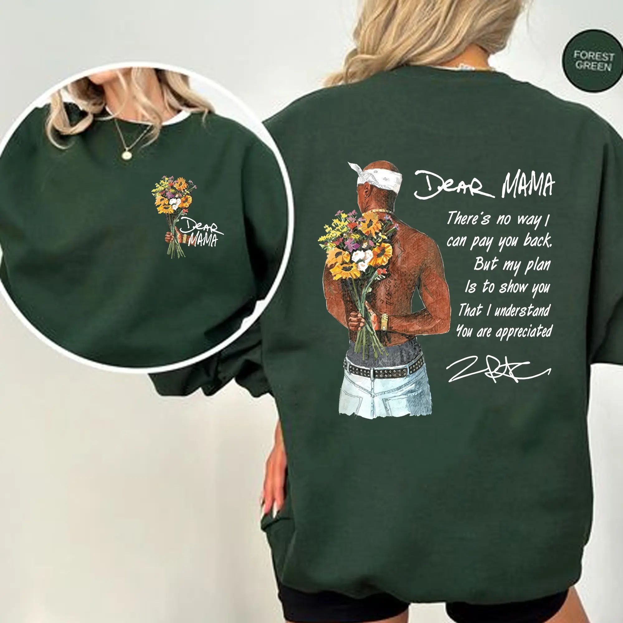 Happy Mother's Day Dear Mama Tupac Unisex Shirt There's No Way I Can Pay You Back Tee - 2Pac Sweatshirt/Hoodie