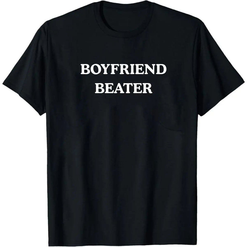 BOYFRIEND BEATER Unisex Heavy Cotton Tee- Funny Shirt/Sweatshirt/Hoodie
