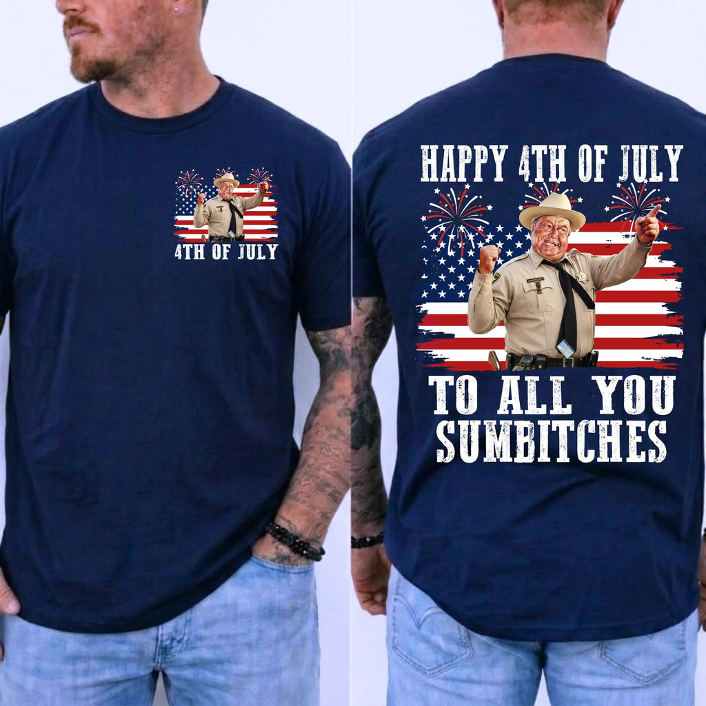 Happy 4th Of July To All You Sumbitches Shirt, Smokey And The Bandit Movie T-Shirt