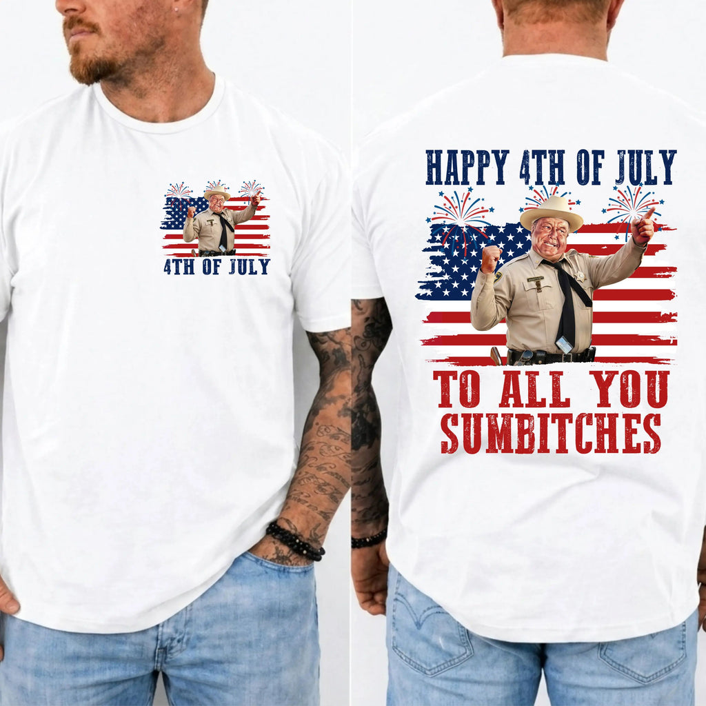 Happy 4th Of July To All You Sumbitches Shirt, Smokey And The Bandit Movie T-Shirt