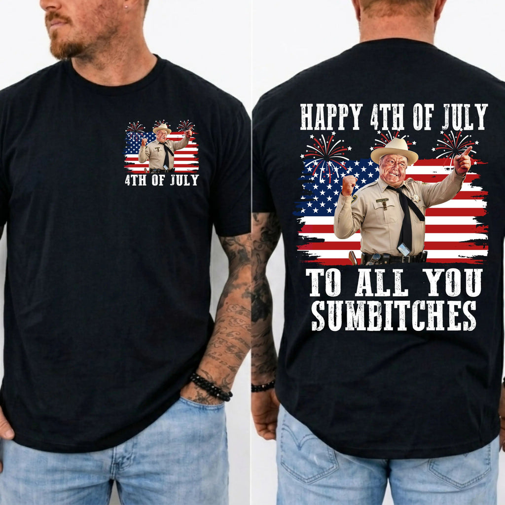 Happy 4th Of July To All You Sumbitches Shirt, Smokey And The Bandit Movie T-Shirt