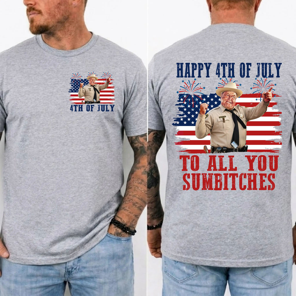 Happy 4th Of July To All You Sumbitches Shirt, Smokey And The Bandit Movie T-Shirt
