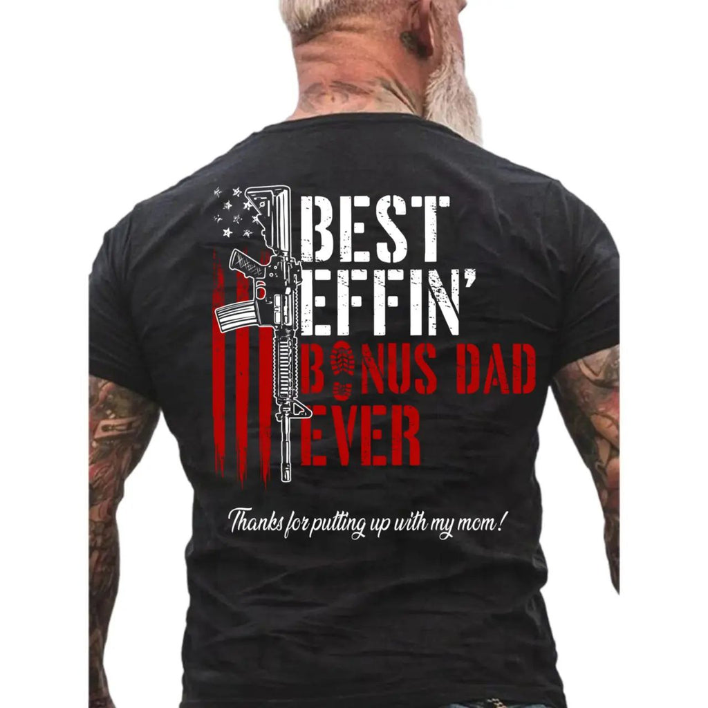 Best Effin’ Bonus Dad Ever Vintage T-Shirt, Father’s Day Gift
