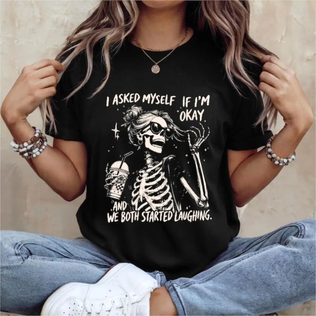 Trendy Skeleton Shirt | Asked myself if I’m okay | We Both Start Laughing