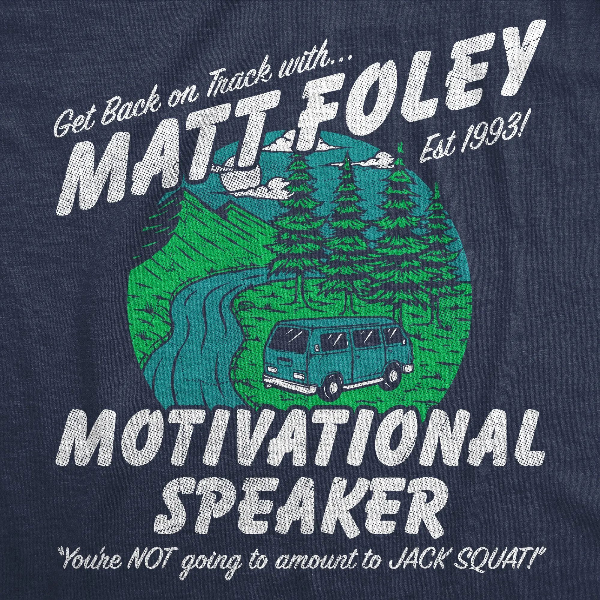Funny Chris Farley T Shirts Hilarious Mens Tees Featuring Matt Foley Quotes and More Mens Funny T Shirts