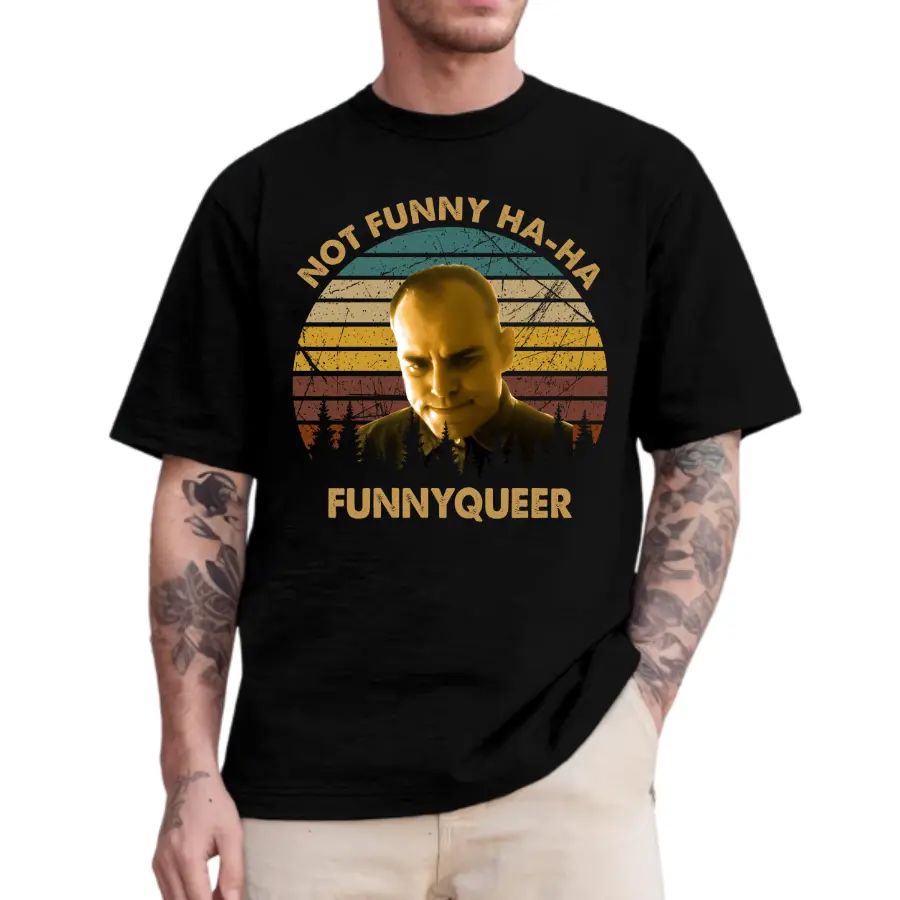 No Funny Ha-Ha Movie Quote Vintage T-Shirt, Sling Blade Tee