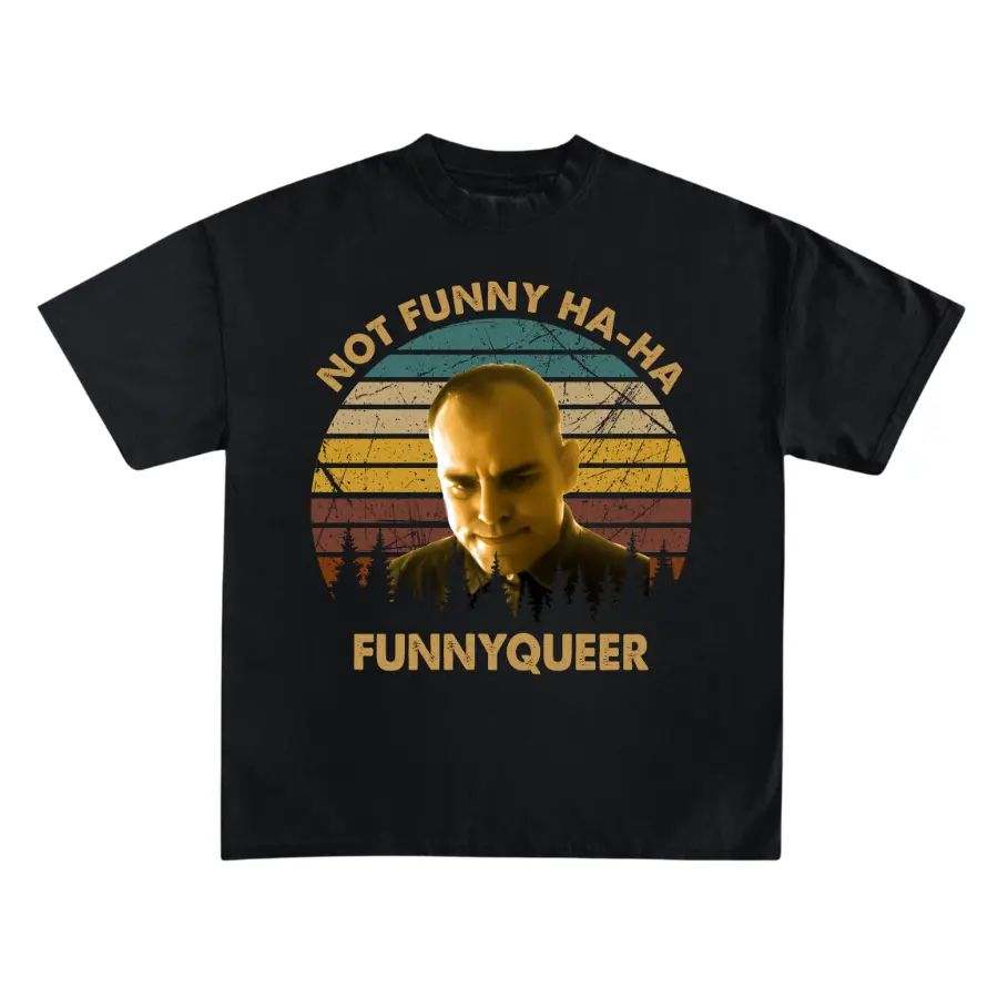 No Funny Ha-Ha Movie Quote Vintage T-Shirt, Sling Blade Tee