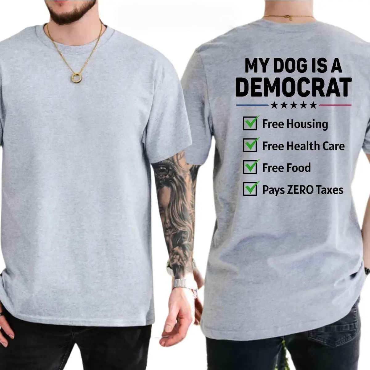 My Dogs Is A Democr Funny T-Shirt, Mens Shirts Funny, Conservative Political Graphics Tee