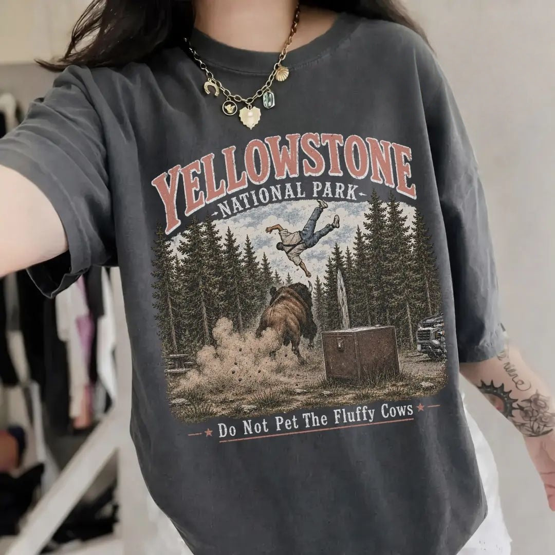 Do Not Pet The Fluffy Cows T-shirt, Yellowstone National Park Shirt
