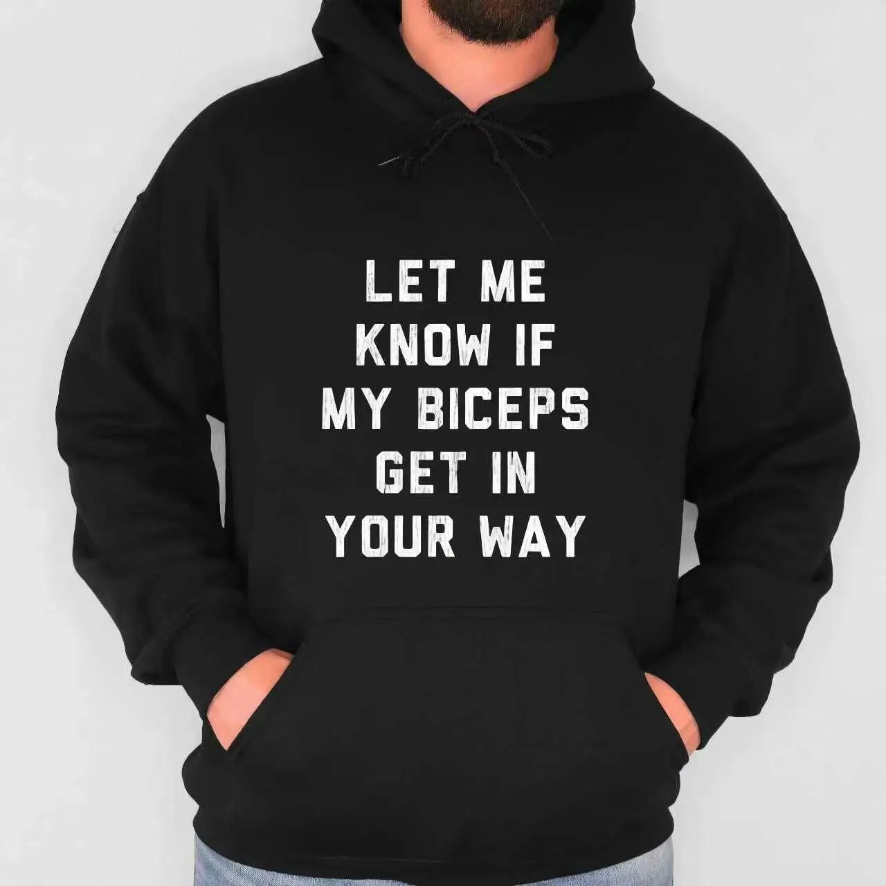 T-Shirts Mens Let Me Know If My Biceps Get In Your Way T Shirt