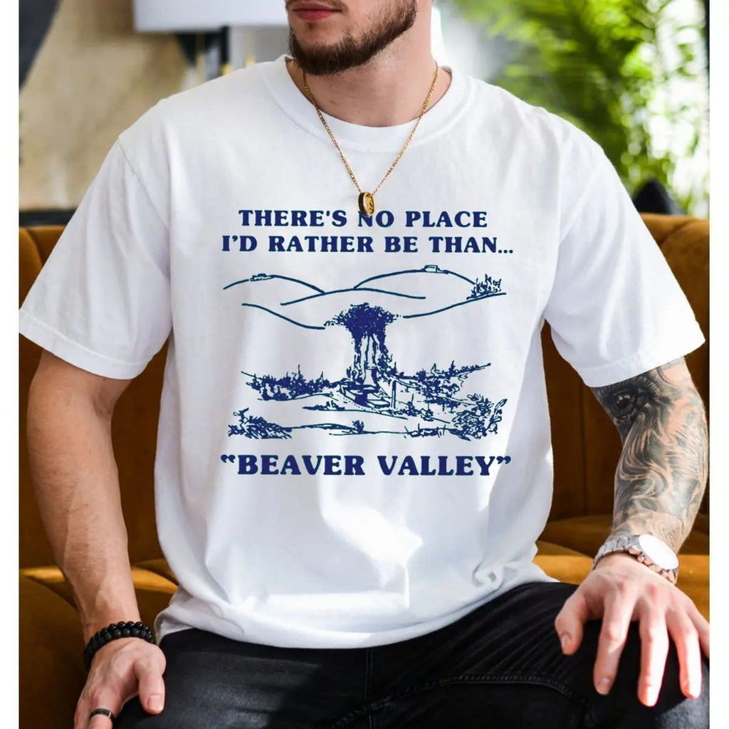 Beaver Valley Shirt, Offensive For Men Guys Funny Sweatshirt