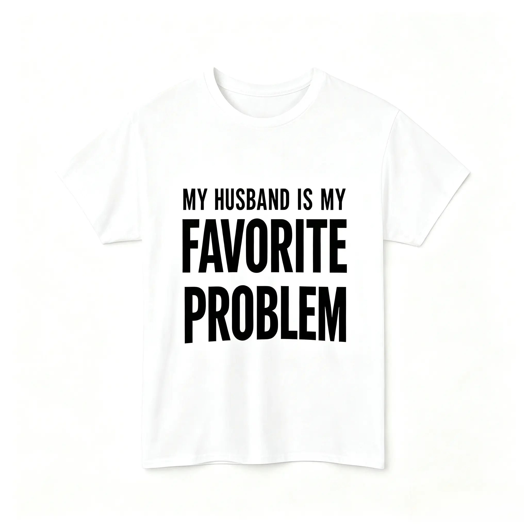 Men's Classic Shortsleeve T-Shirt, Funny 'My Wife Is My Favorite Problem' Graphic Print