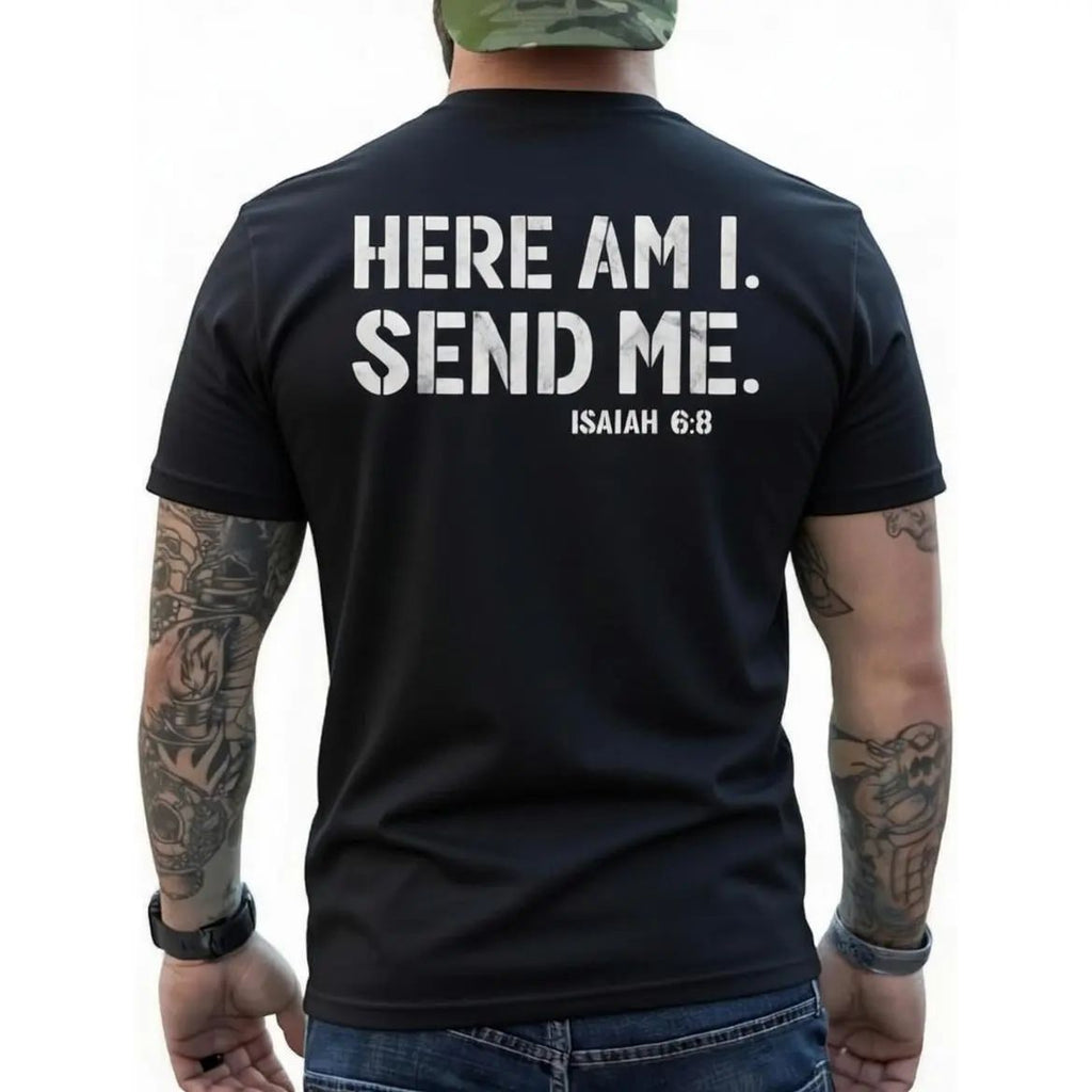 Here Am I Send Me Faith Graphic Tee
